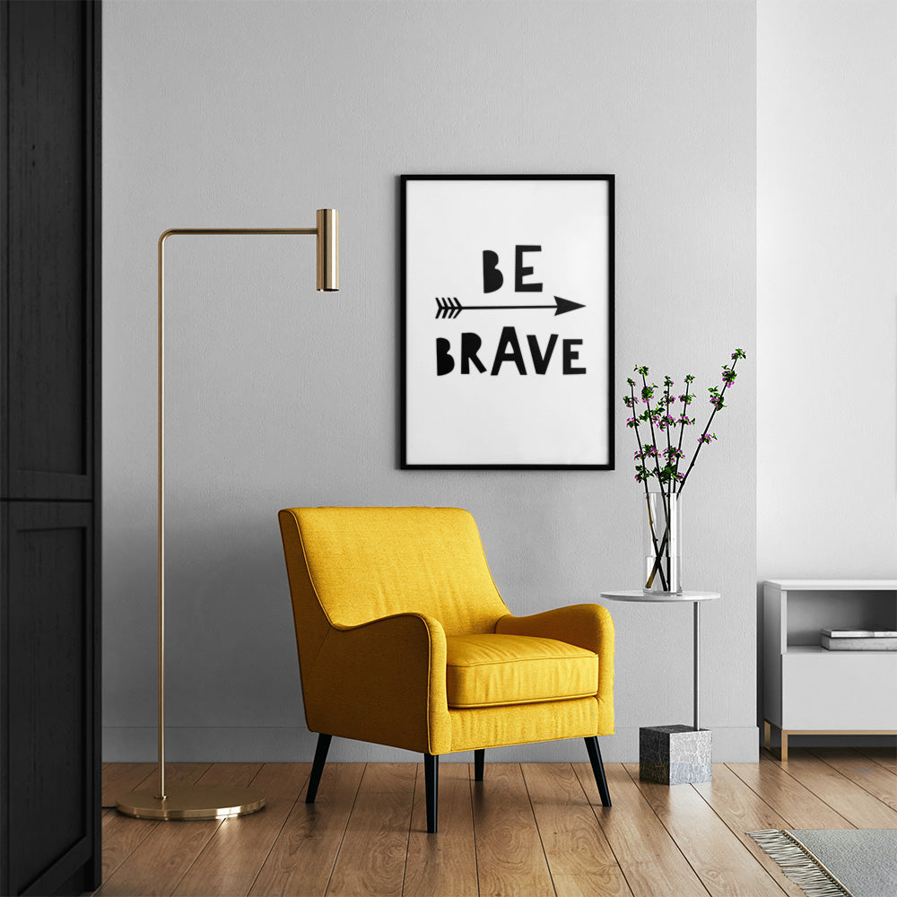 Be Brave Poster