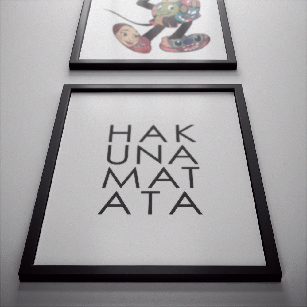 HAKUNAMATATA Poster